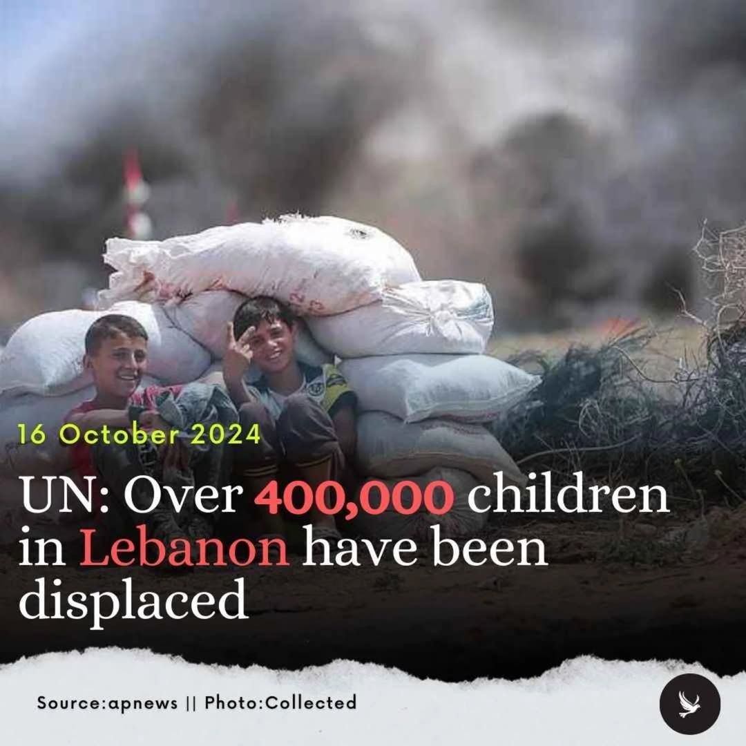 The UN reports over 400,000 children been displaced by Israel's ground invasion in Lebanon
