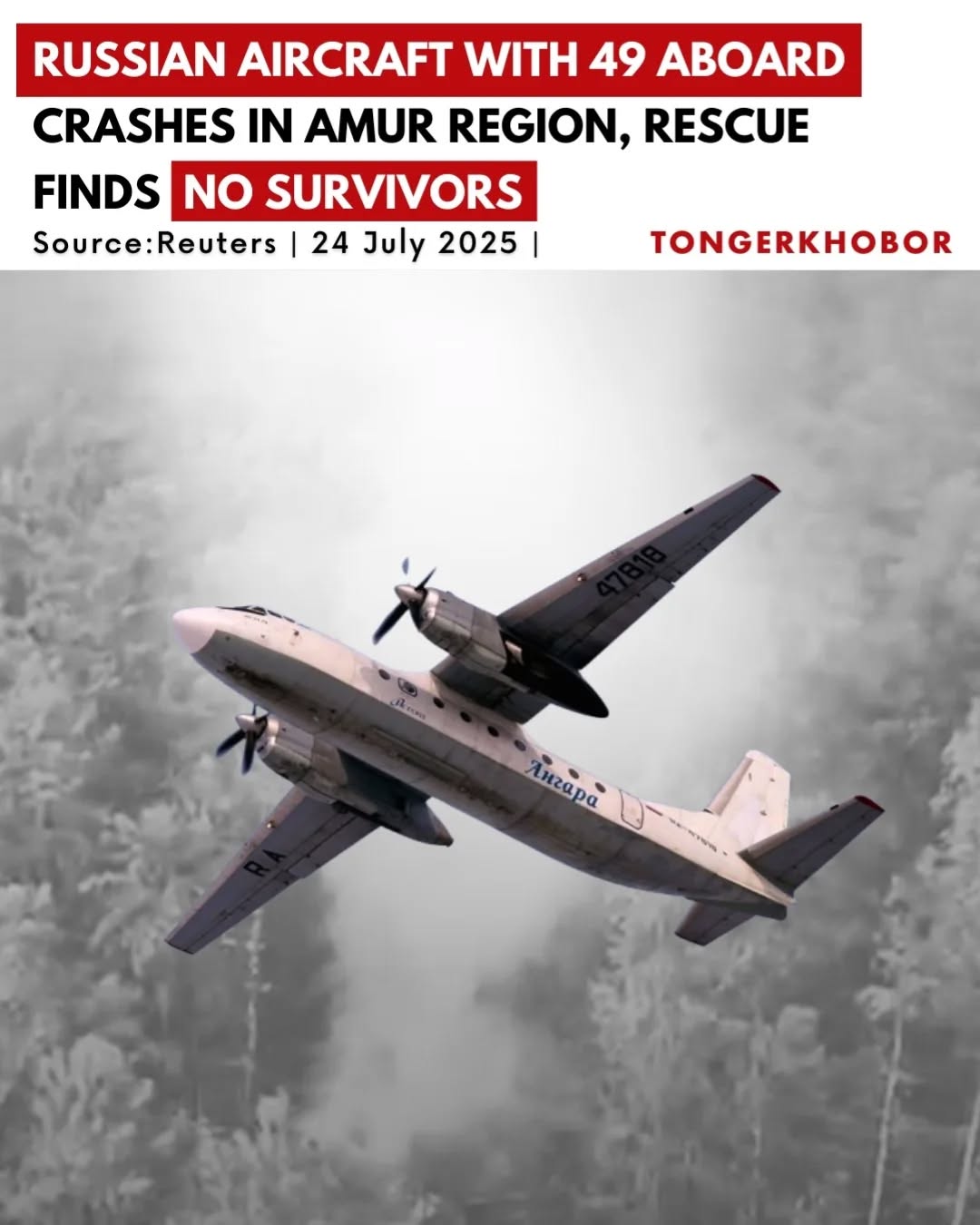 Russian Plane Crashes in Amur Region, All 49 Feared Dead