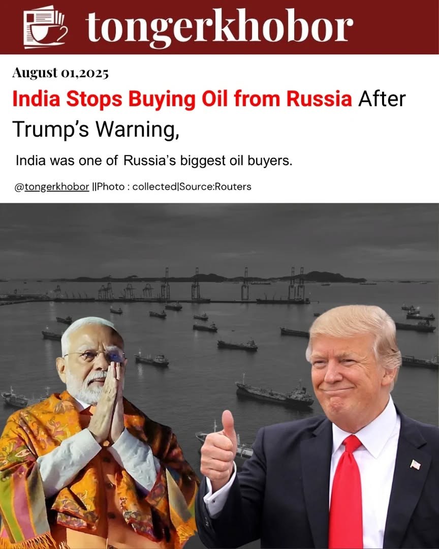 India stops buying oil from Russia after Trump’s warning.