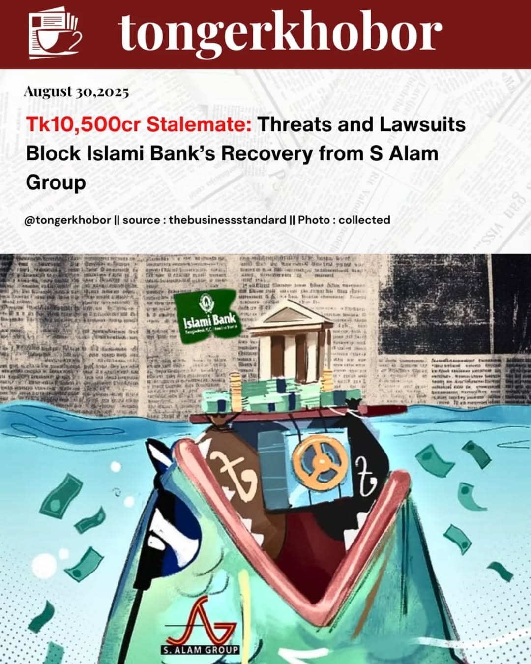 Islami Bank Bangladesh, the country’s largest private bank, is facing major obstacles in recovering Tk10,500 crore in loans from S Alam Group’s Refine...
