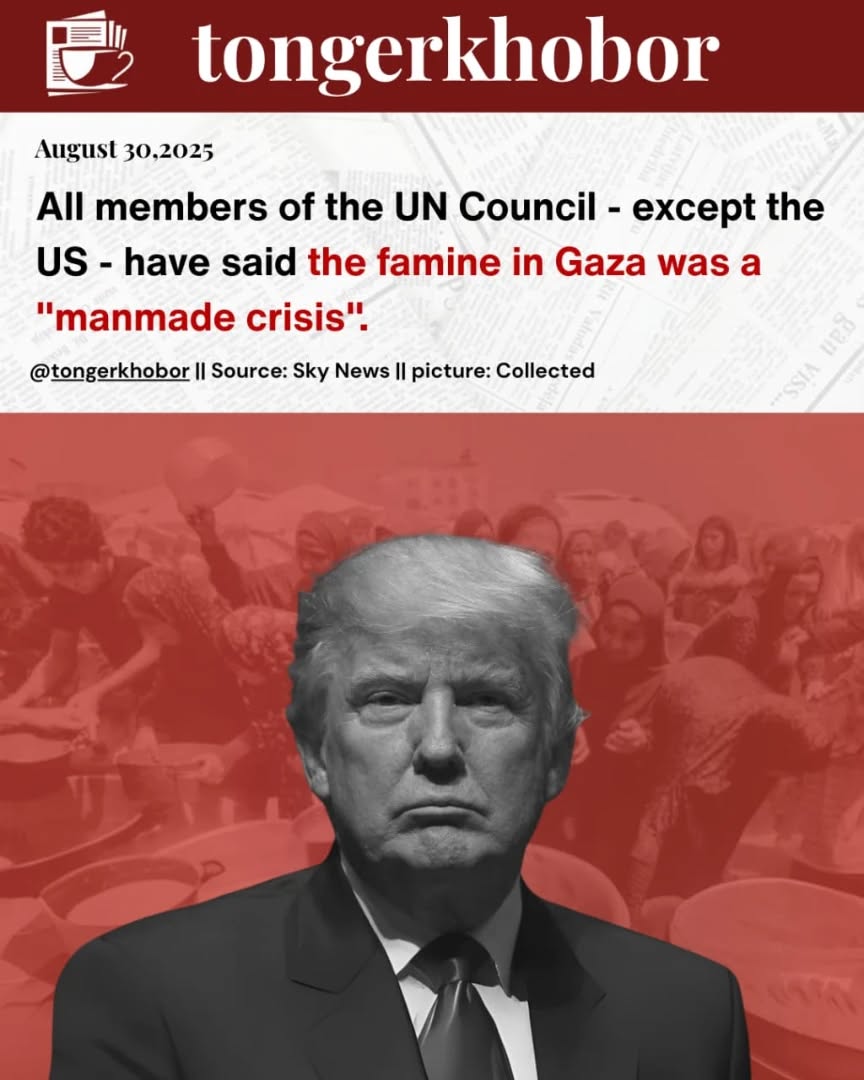 Fourteen out of fifteen members of the UN Security Council have declared that the famine in Gaza is a “man-made crisis.