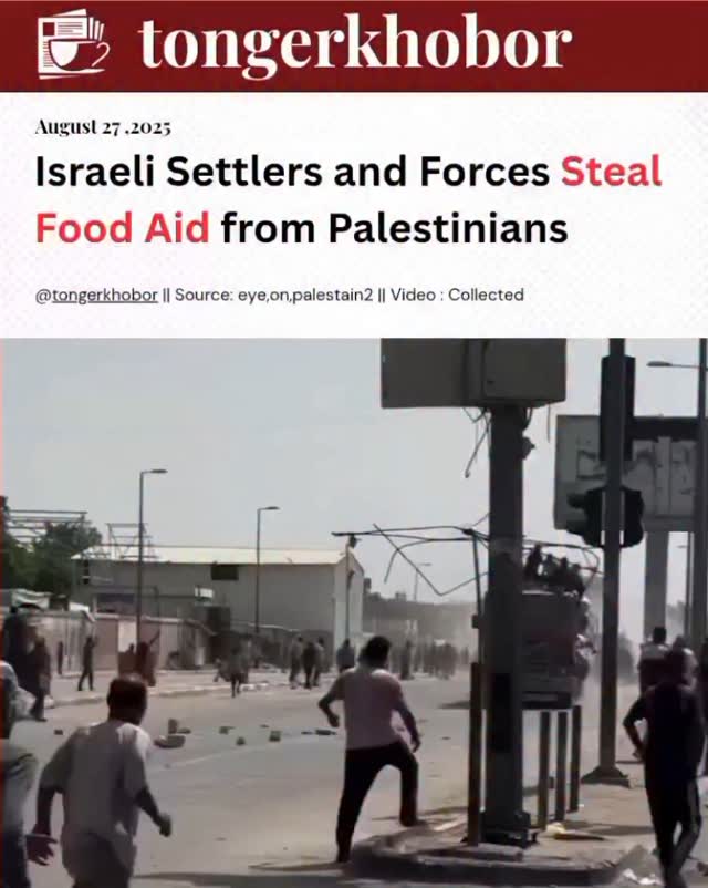 In Palestine, an organized settler force was filmed stealing food supplies meant for Palestinians.