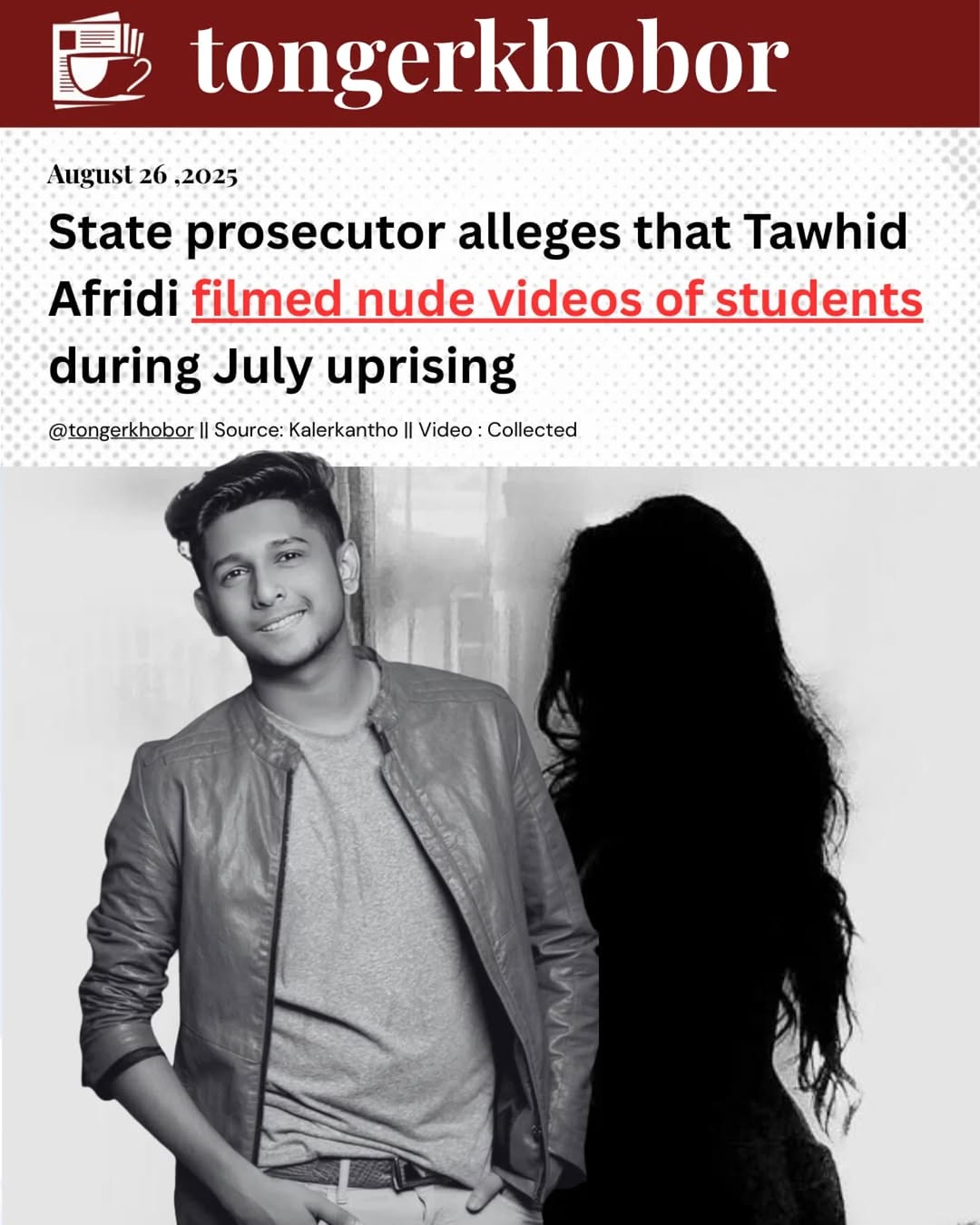 Tawhid Afridi was arrested by the CID in Barishal on Sunday night.