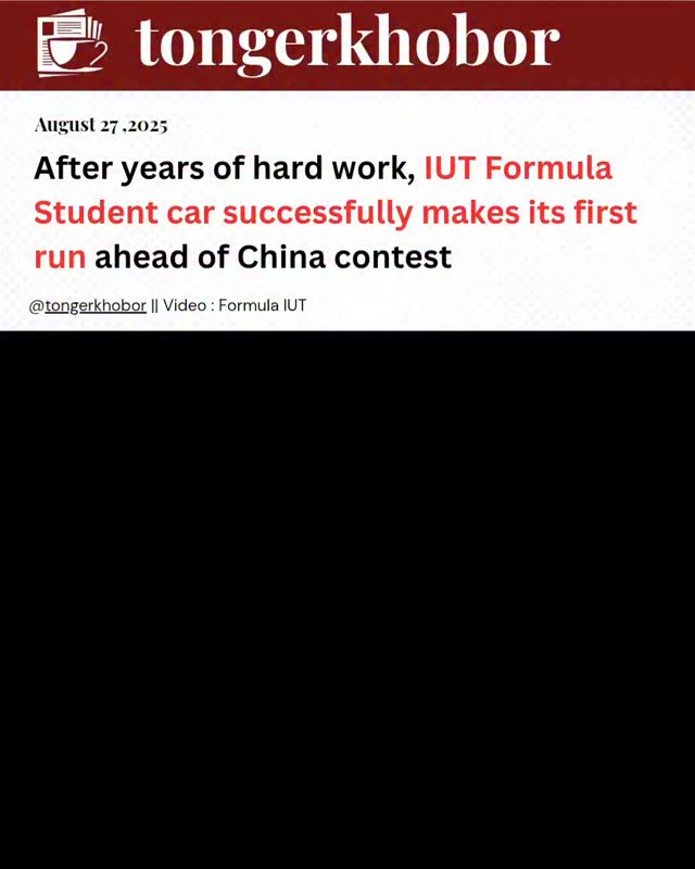 IUT Formula Student Team's Hard Work Pays Off with First Successful Car Run