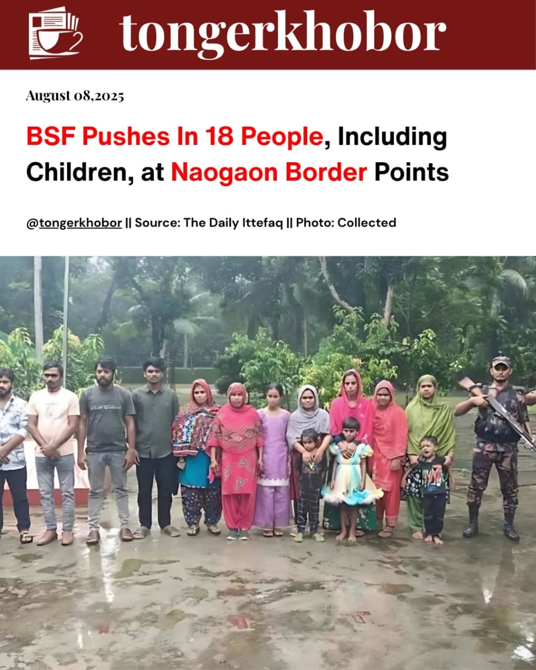 The Indian Border Security Force (BSF) has pushed in 18 people, including women and children, through the Dhamoirhat and Sapahar borders in Naogaon.