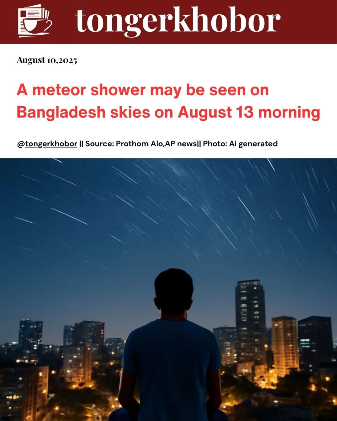 The Perseid meteor shower will be visible from Bangladesh on August 12-13, peaking in the early morning of August 13.