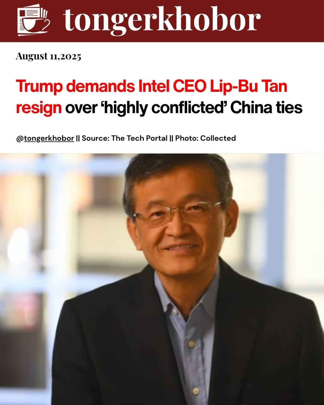 Donald Trump has called for Intel CEO Lip-Bu Tan to resign, claiming Tan is “highly conflicted” due to financial and professional ties to Chinese tech...