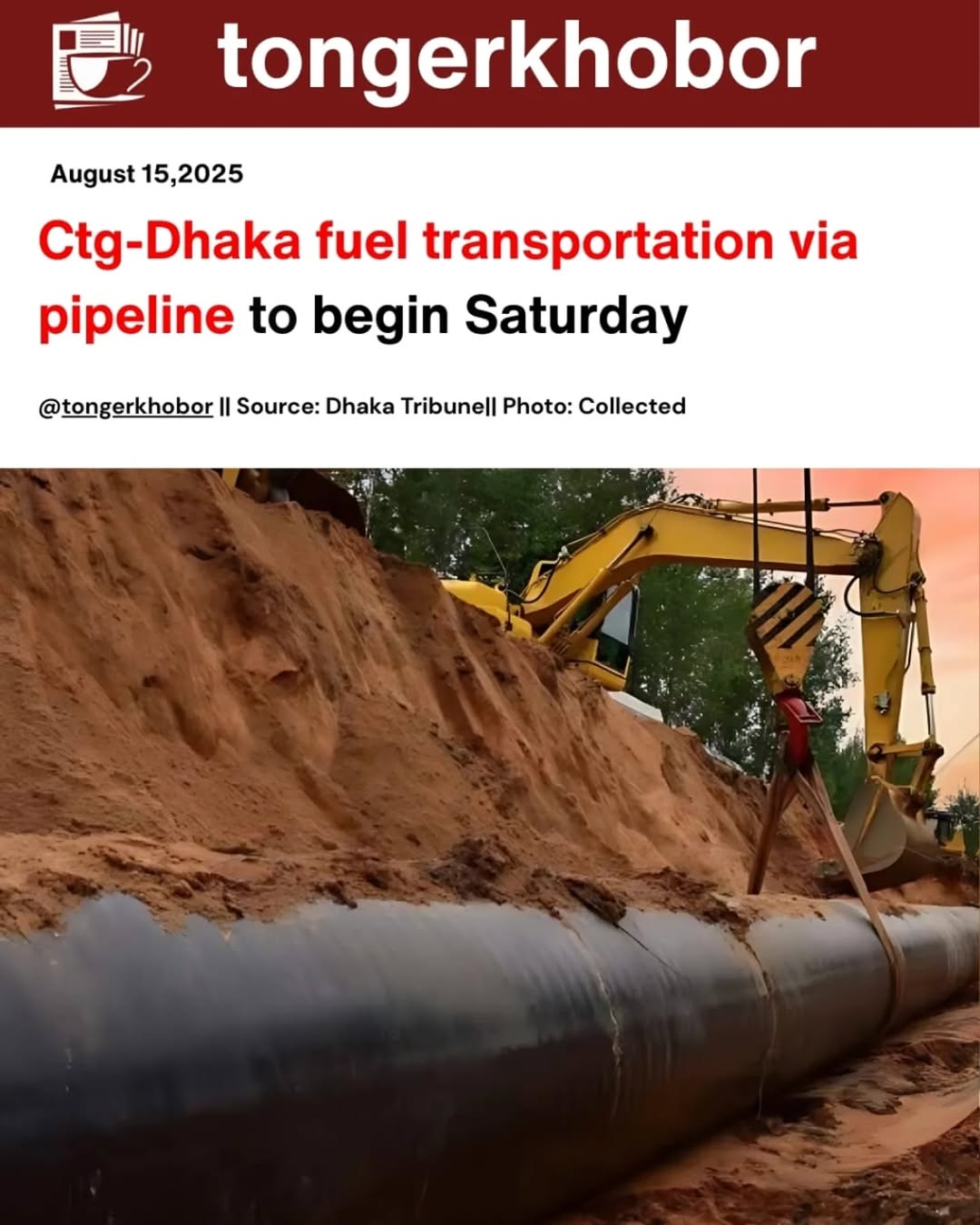 The country is set to formally launch its first-ever underground pipeline-based fuel transportation facility from Chittagong to Dhaka on Saturday.