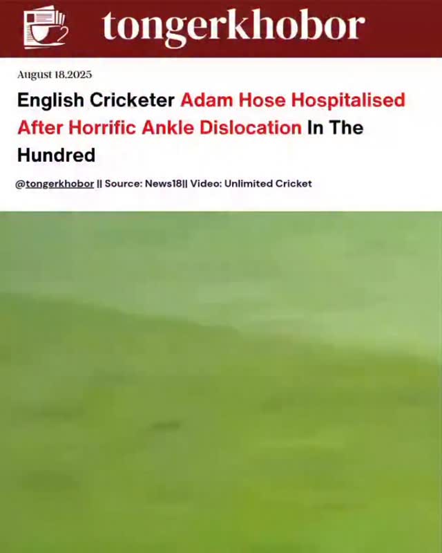 Adam Hose suffered a really bad injury during the Hundred game for the Trent Rockets against the Southern Brave on Saturday, August 16, as the authori...