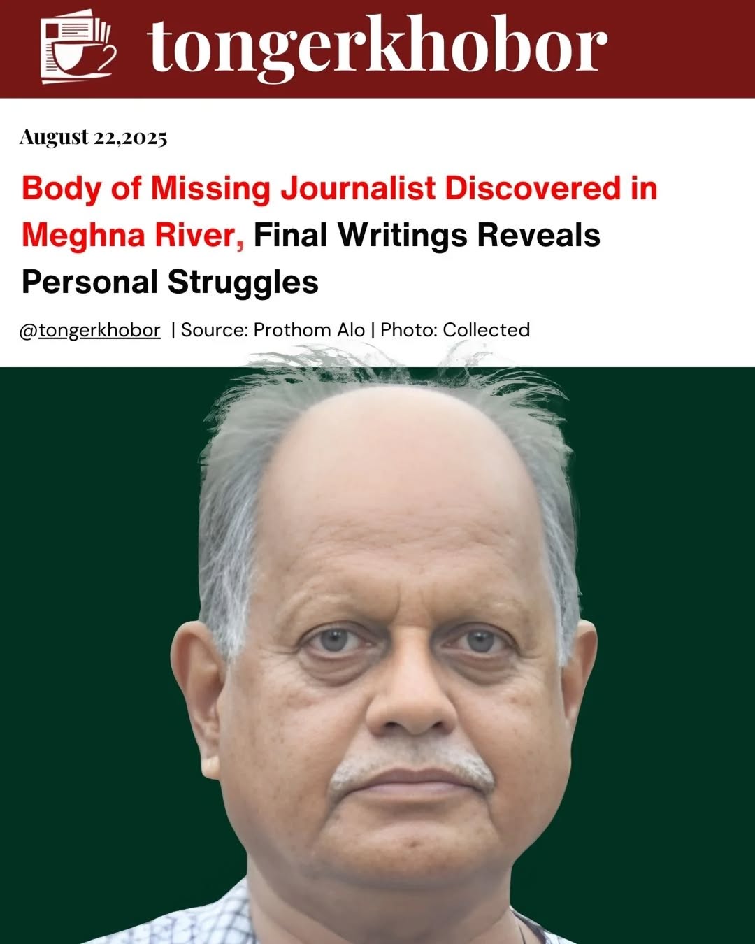 Missing journalist Bibhuranjan’s body recovered from Meghna River