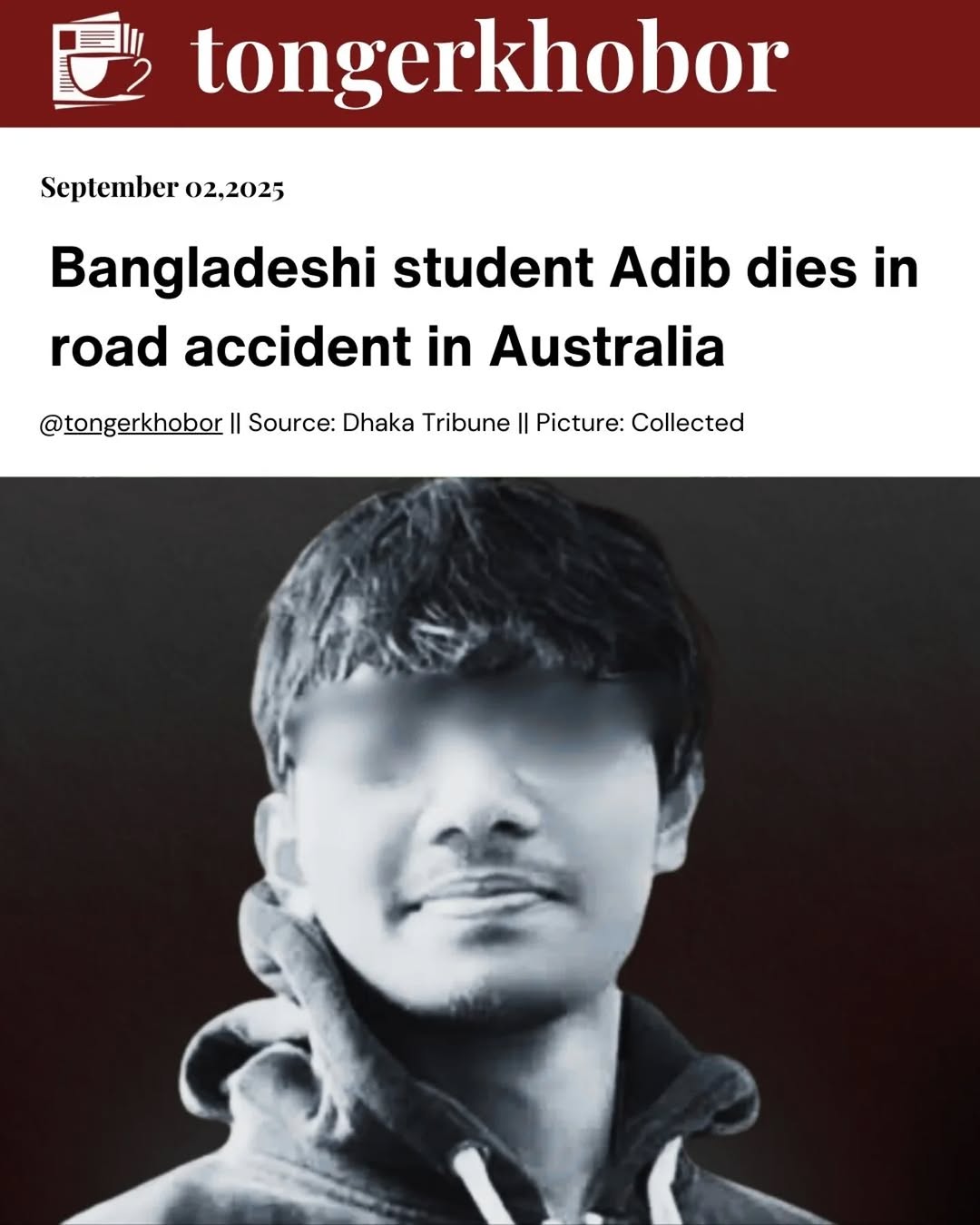 Bangladeshi student Adeeb killed in road accident in Australia, family pleads for return of body