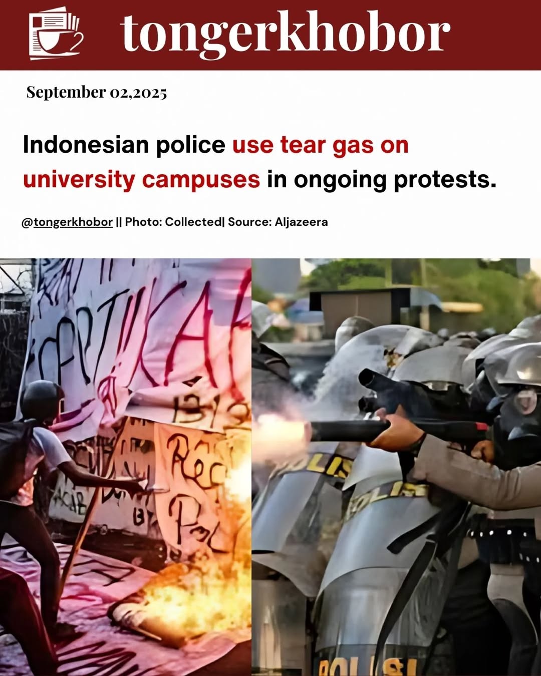 Indonesian police fired tear gas near university campuses in Bandung as nationwide protests intensified.