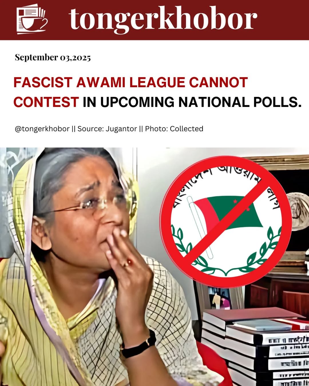 Fascist Awami League Barred from Contesting in Upcoming 13th National Election