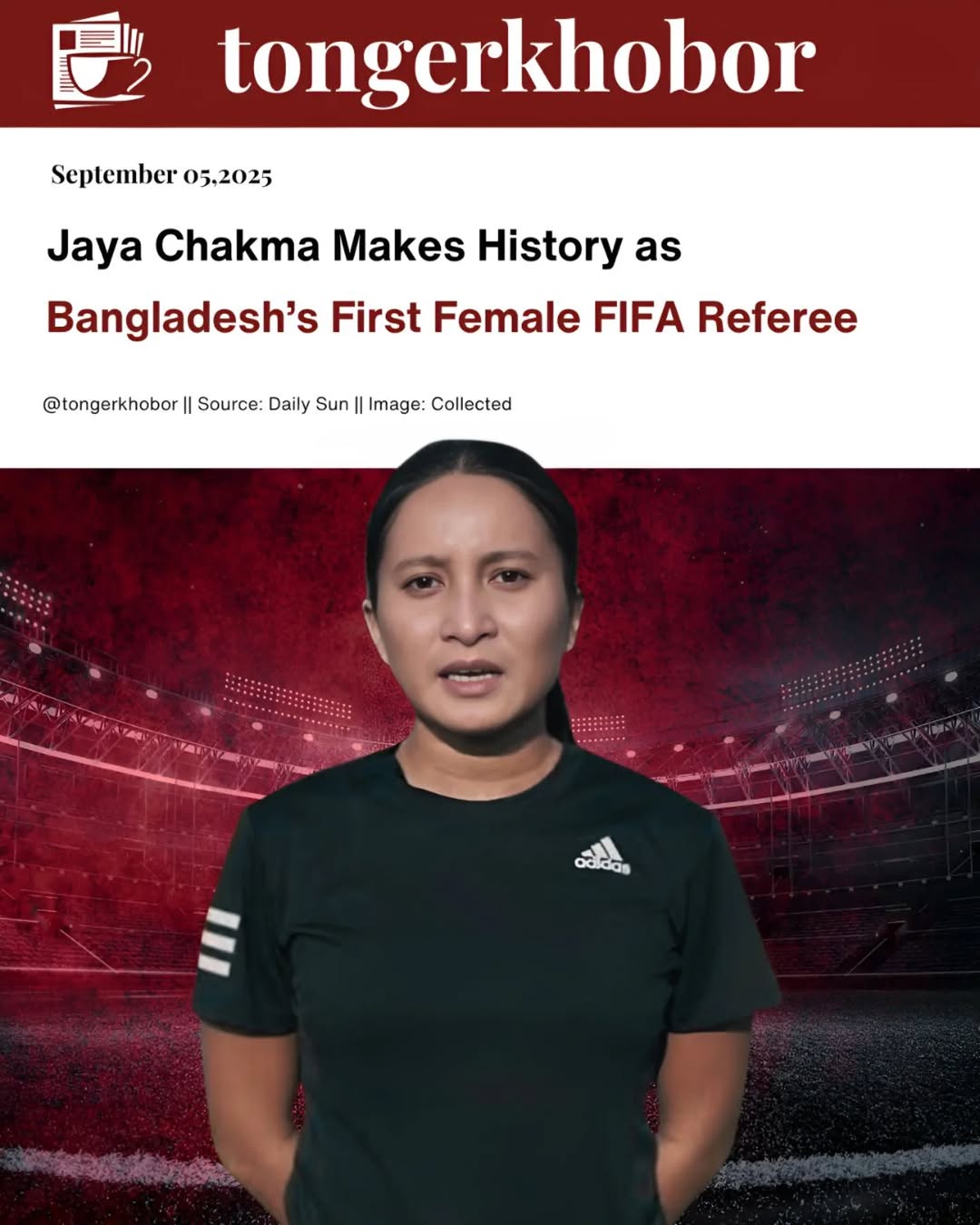Jaya Chakma made history as the first female FIFA referee from Bangladesh by officiating an international women’s football match.