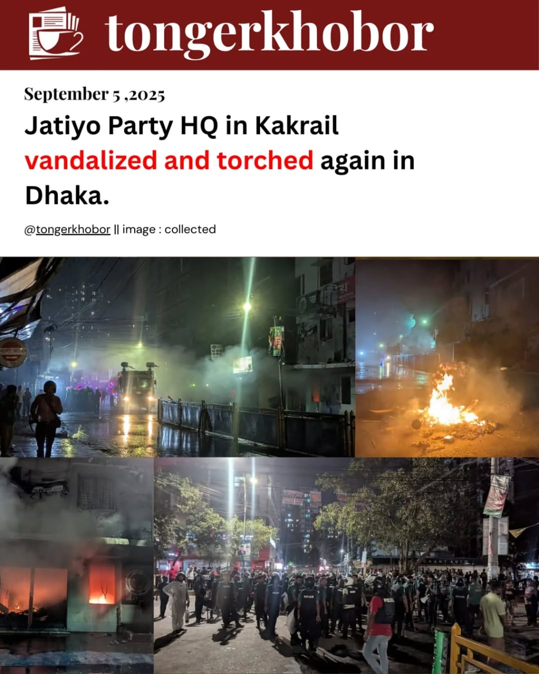 The central office of the Jatiyo Party in Dhaka’s Kakrail area was once again vandalized and set on fire this evening (5 September) by an unidentified...