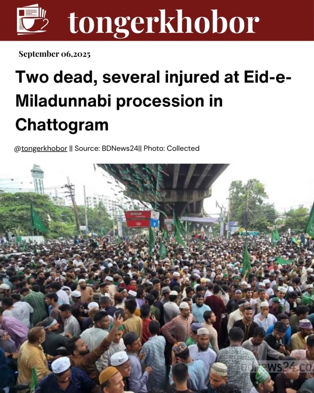 Two people have died and at least five others have been injured during the annual Eid-e-Miladunnabi procession in Chattogram.