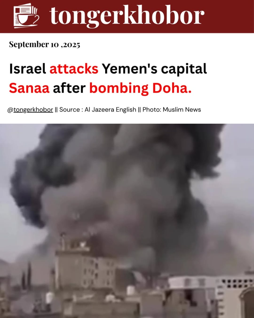 Israel attacks Yemen’s capital, Sanaa, a day after bombing Qatar’s Doha.
