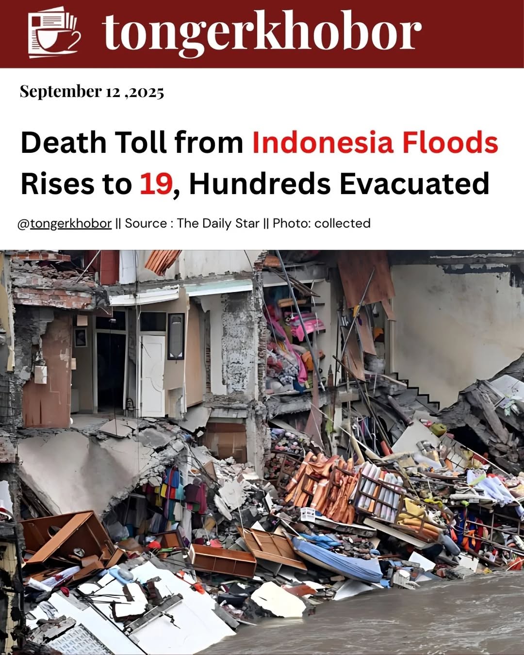 he death toll from devastating flash floods on Bali and Flores islands has climbed to 19, with at least 5 still missing.