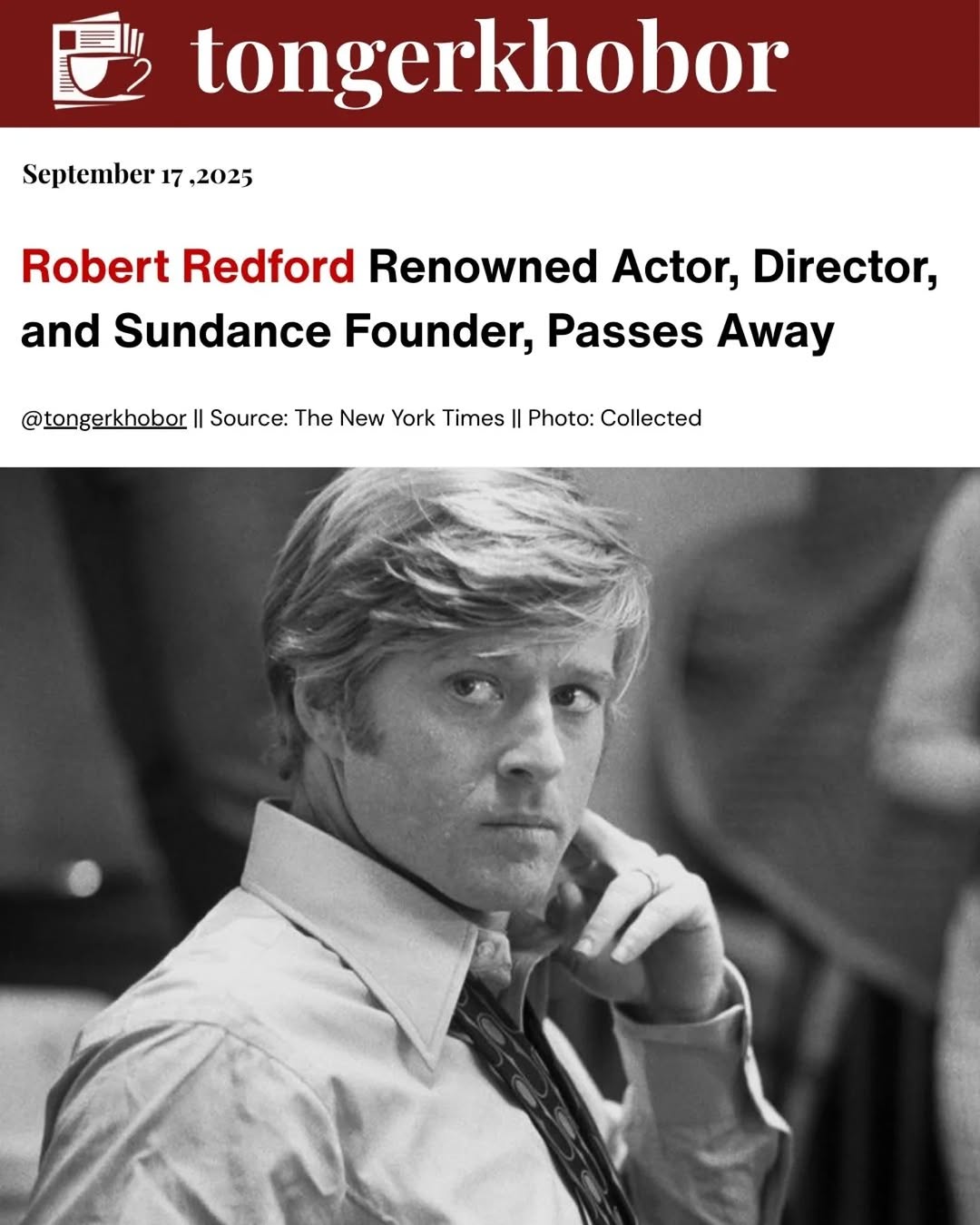 Robert Redford, the legendary Hollywood actor, director, and activist, passed away on September 16, 2025, at the age of 89 at his home in Utah.