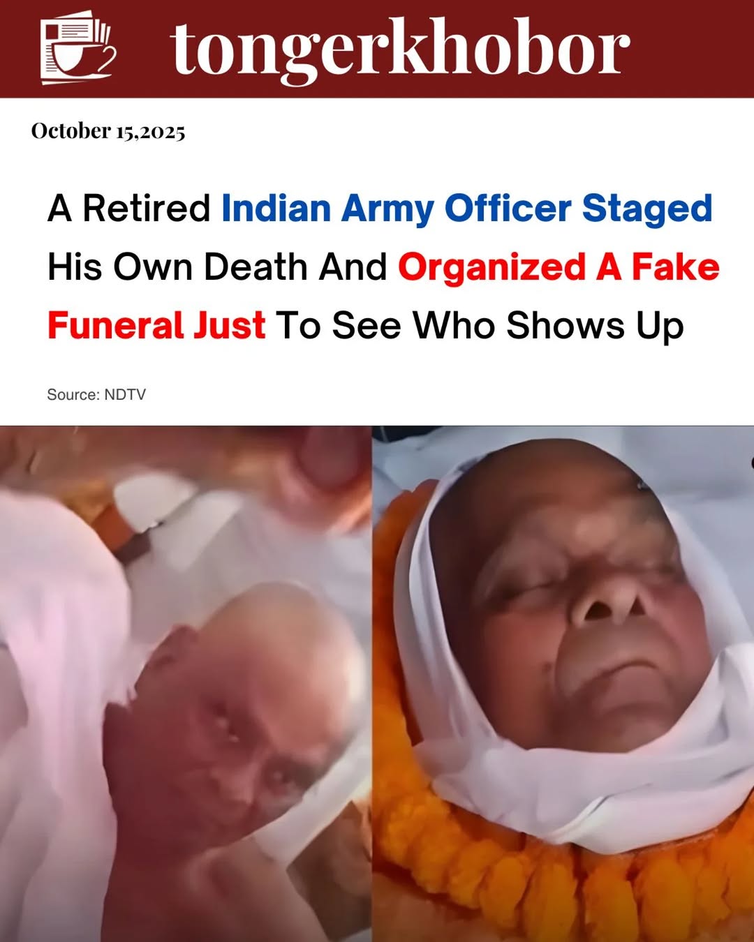 A 74-year-old retired Indian Air Force soldier named Mohan Lal from Konchi village, Gaya district, Bihar, staged his own death by organizing a fake fu...