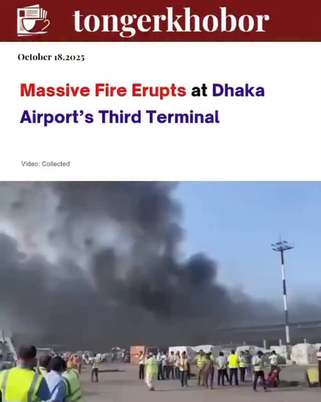 A sudden fire broke out at the Third Terminal of Hazrat Shahjalal International Airport in Dhaka, sending plumes of smoke into the sky and causing pan...