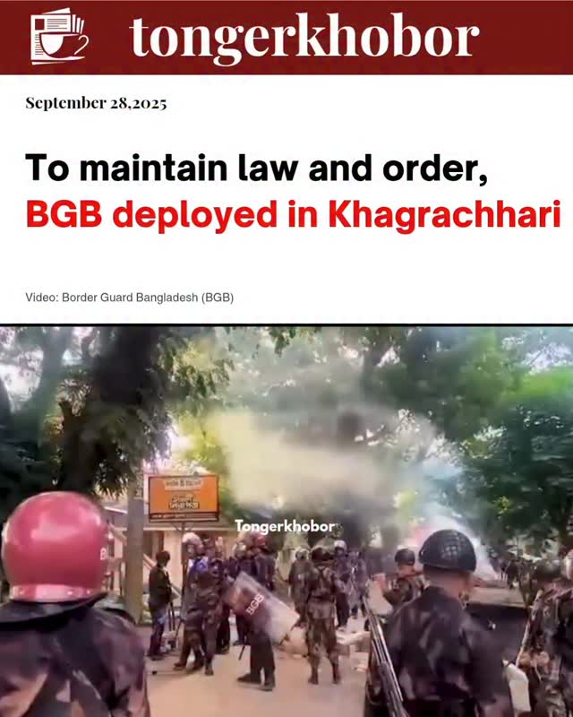 To maintain law and order, BGB was deployed in Khagrachhari