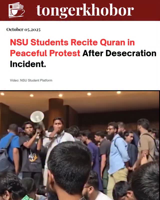 In a peaceful protest of solidarity, North South University students gathered in front of the admin building to recite the Holy Quran, responding to t...