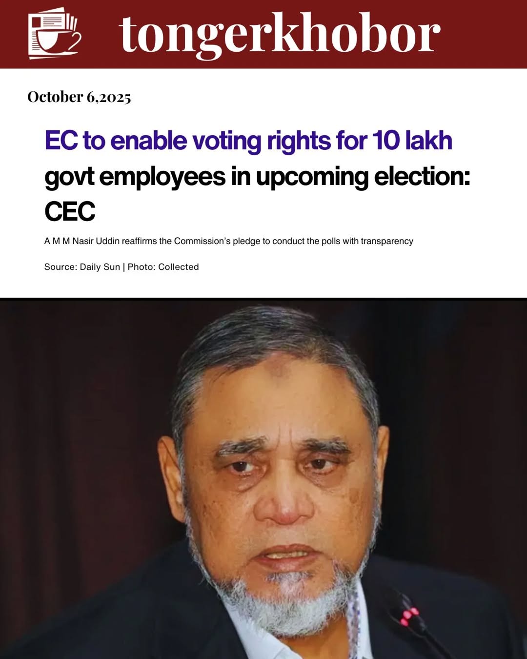 Chief Election Commissioner (CEC) A M M Nasir Uddin has announced that nearly 10 lakh government officials, who will be engaged in election duties dur...