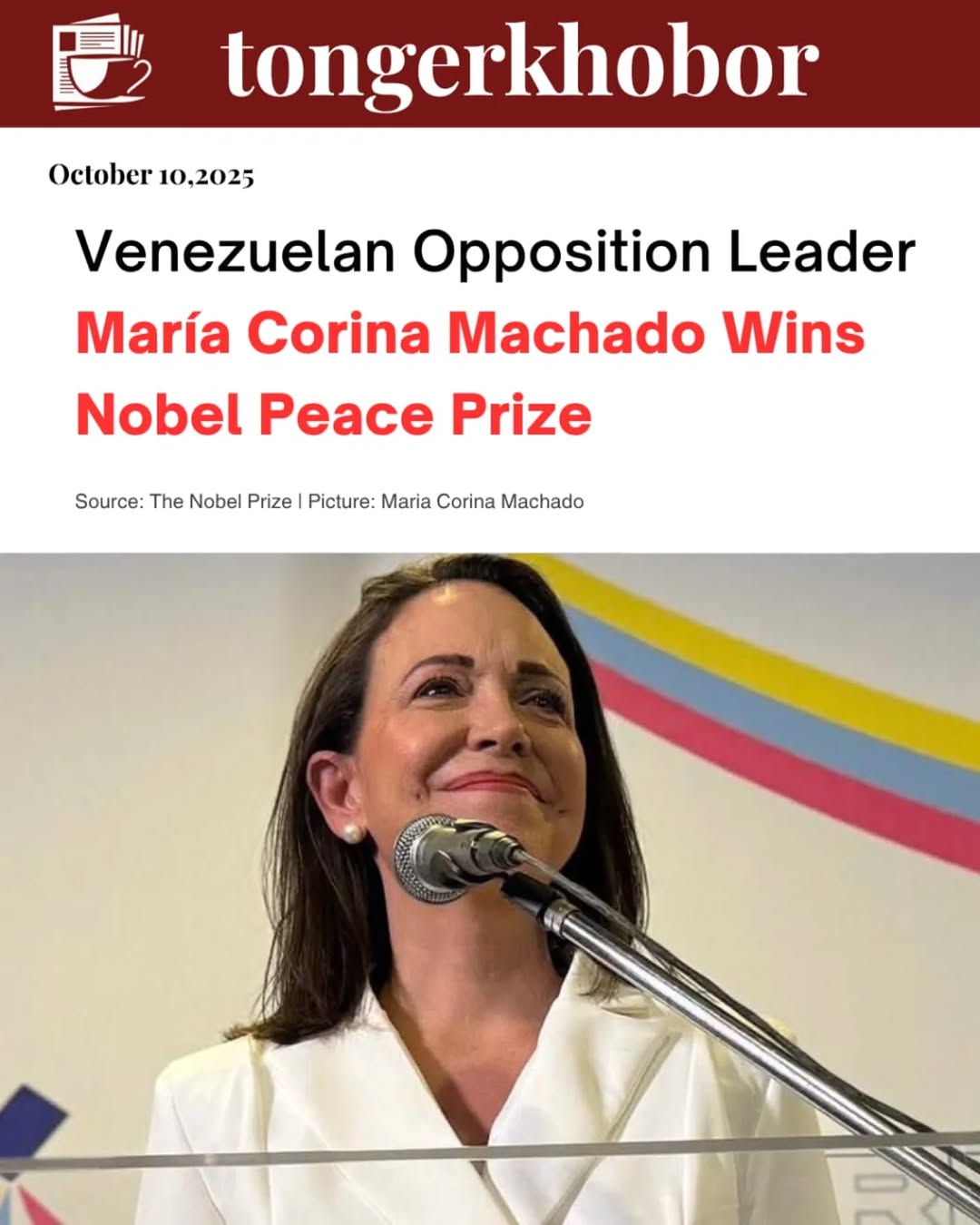 María Corina Machado of Venezuela Wins 2025 Nobel Peace Prize for Her Fight for Democracy