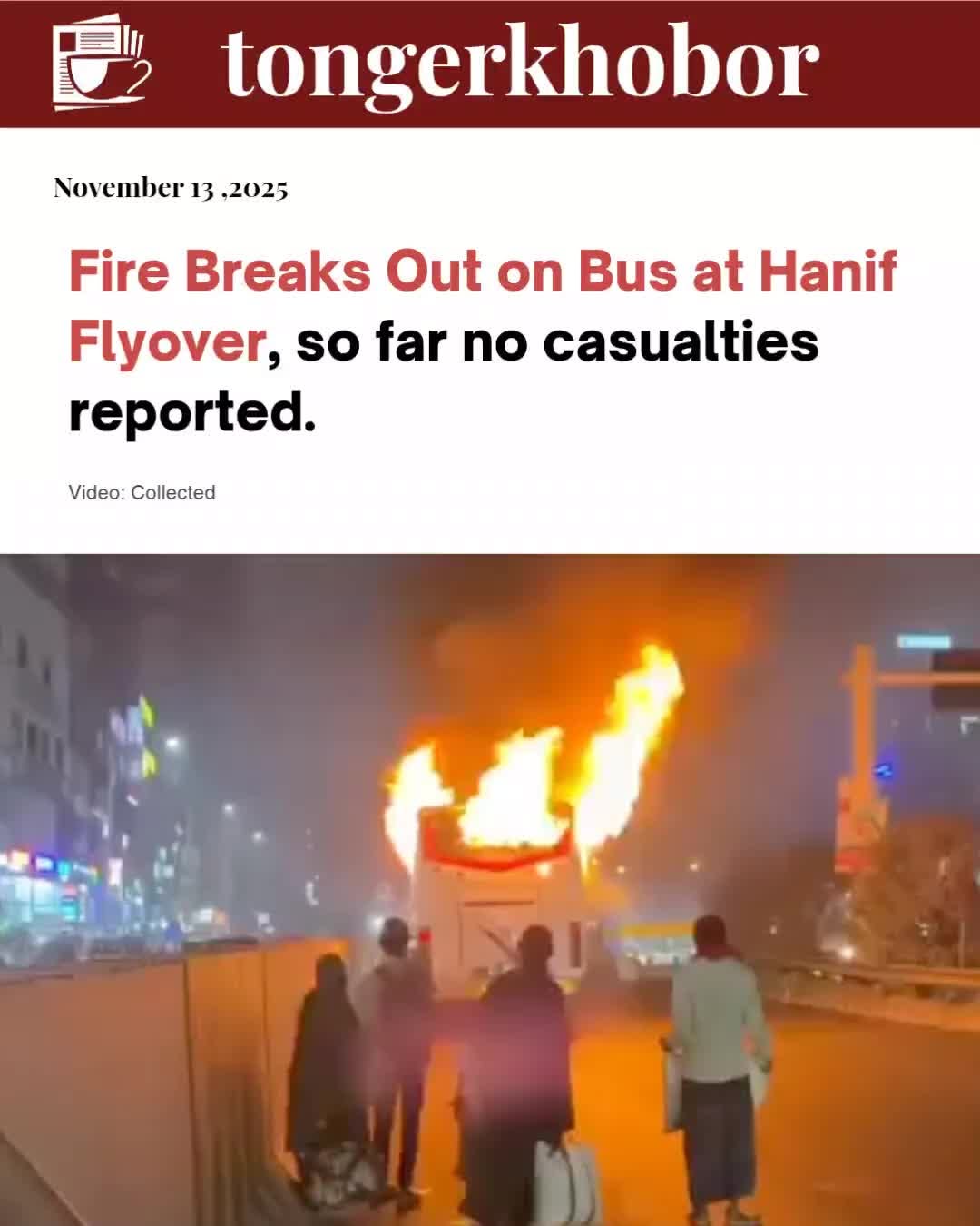 Fire Breaks Out on Bus at Hanif Flyover, do far No Casualties reported