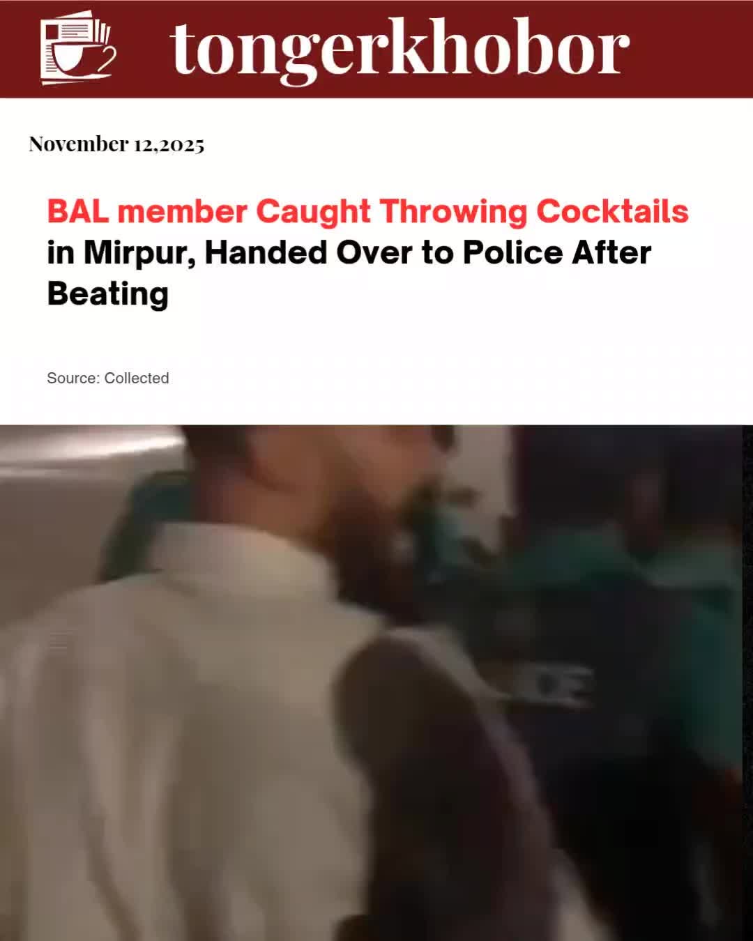 BAL member Caught Throwing Cocktails in Mirpur, Handed Over to Police After Beating