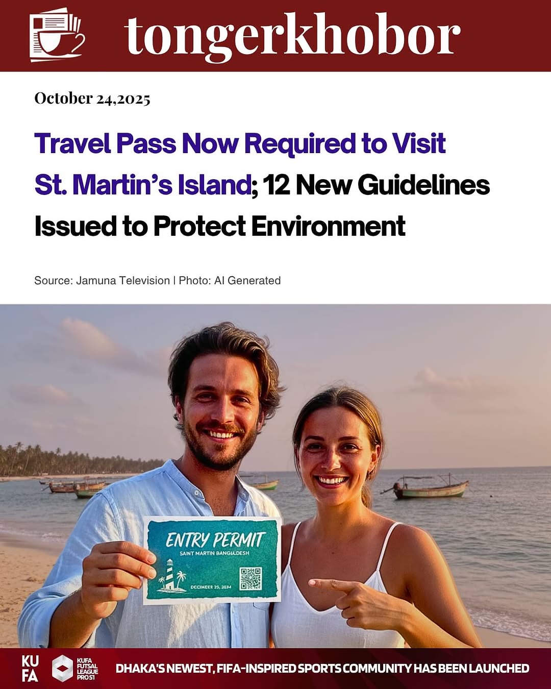 The Bangladesh government has introduced 12 new guidelines for visiting St. Martin’s Island to protect its environment, surroundings, and biodiversity.
