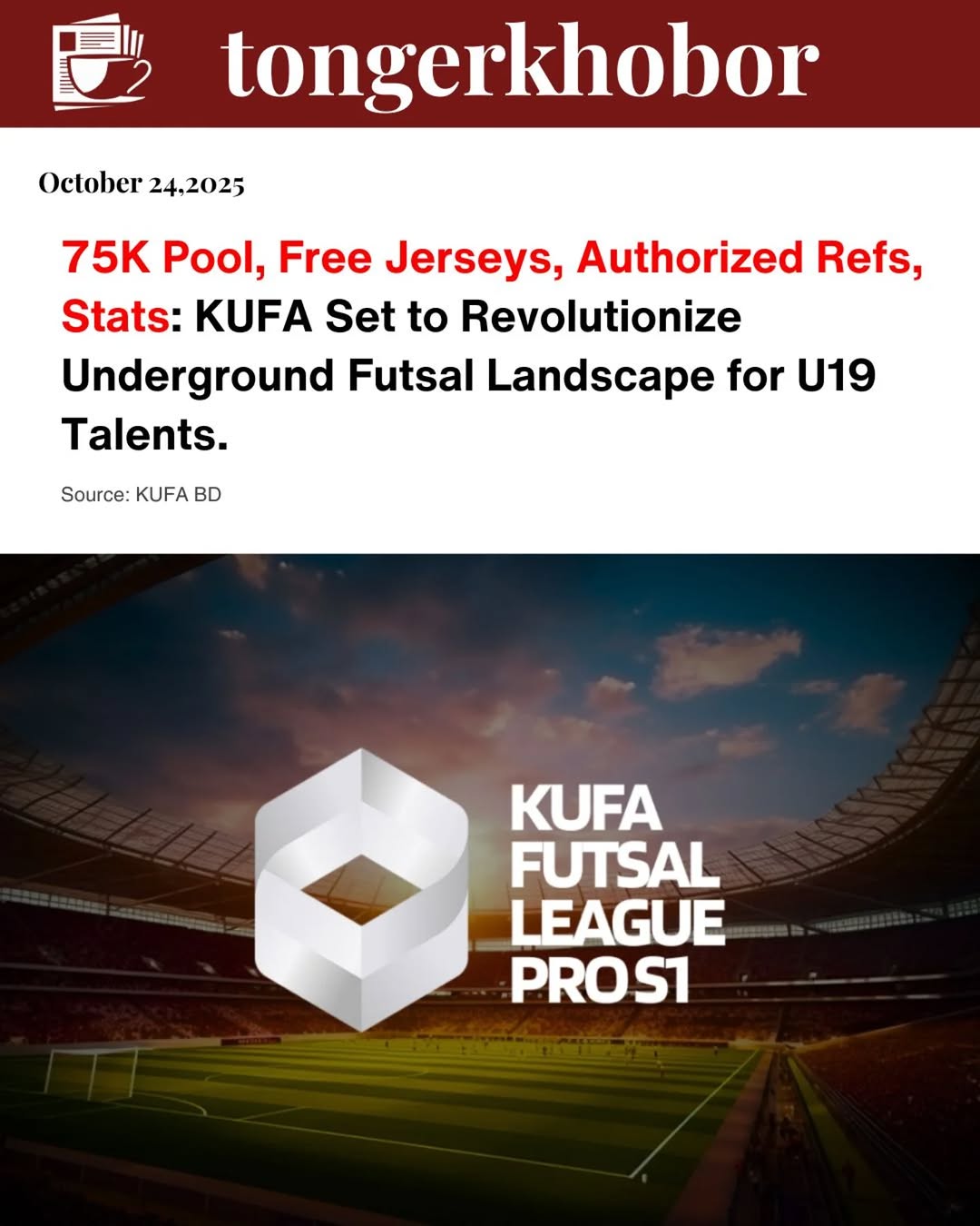 Bangladesh’s Newest, FIFA-Inspired Sporting Community — KUFA Has Been Launched!