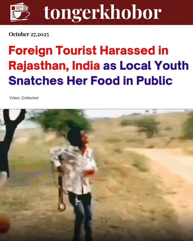 A disturbing incident has shaken Ajmer, Rajasthan, where a foreign woman tourist was reportedly harassed and had her food snatched by a local youth in...