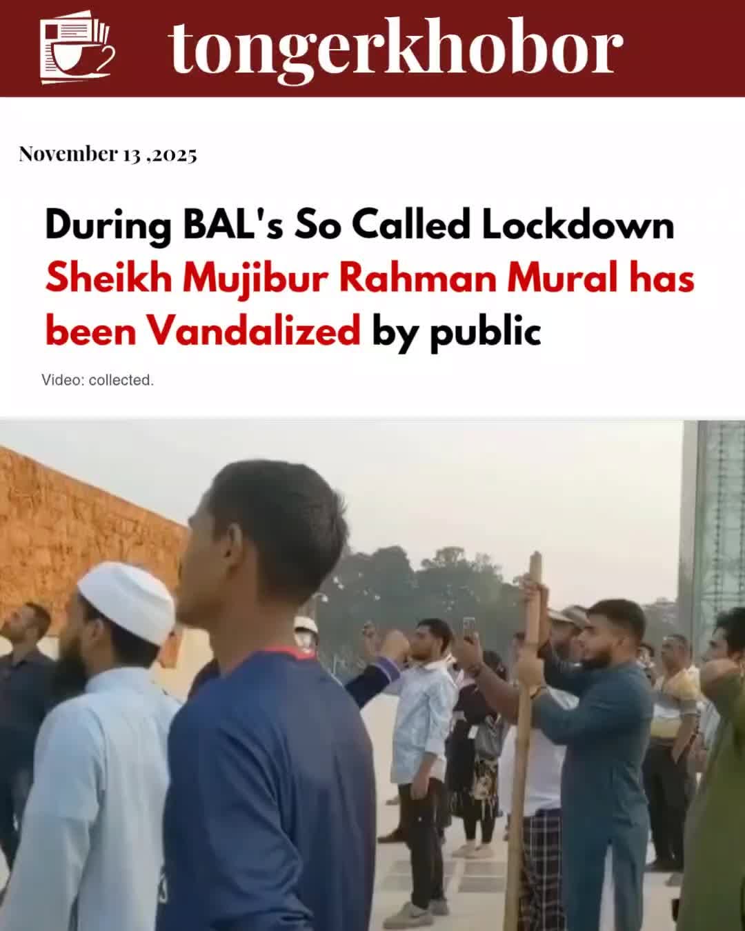 A video circulating online shows several individuals damaging a mural of Bangabandhu Sheikh Mujibur Rahman at Suhrawardy Udyan.