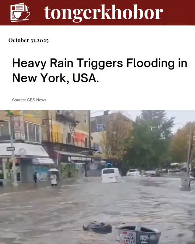 Heavy rain caused severe flooding in New York City on October 30, 2025, resulting in at least two deaths.