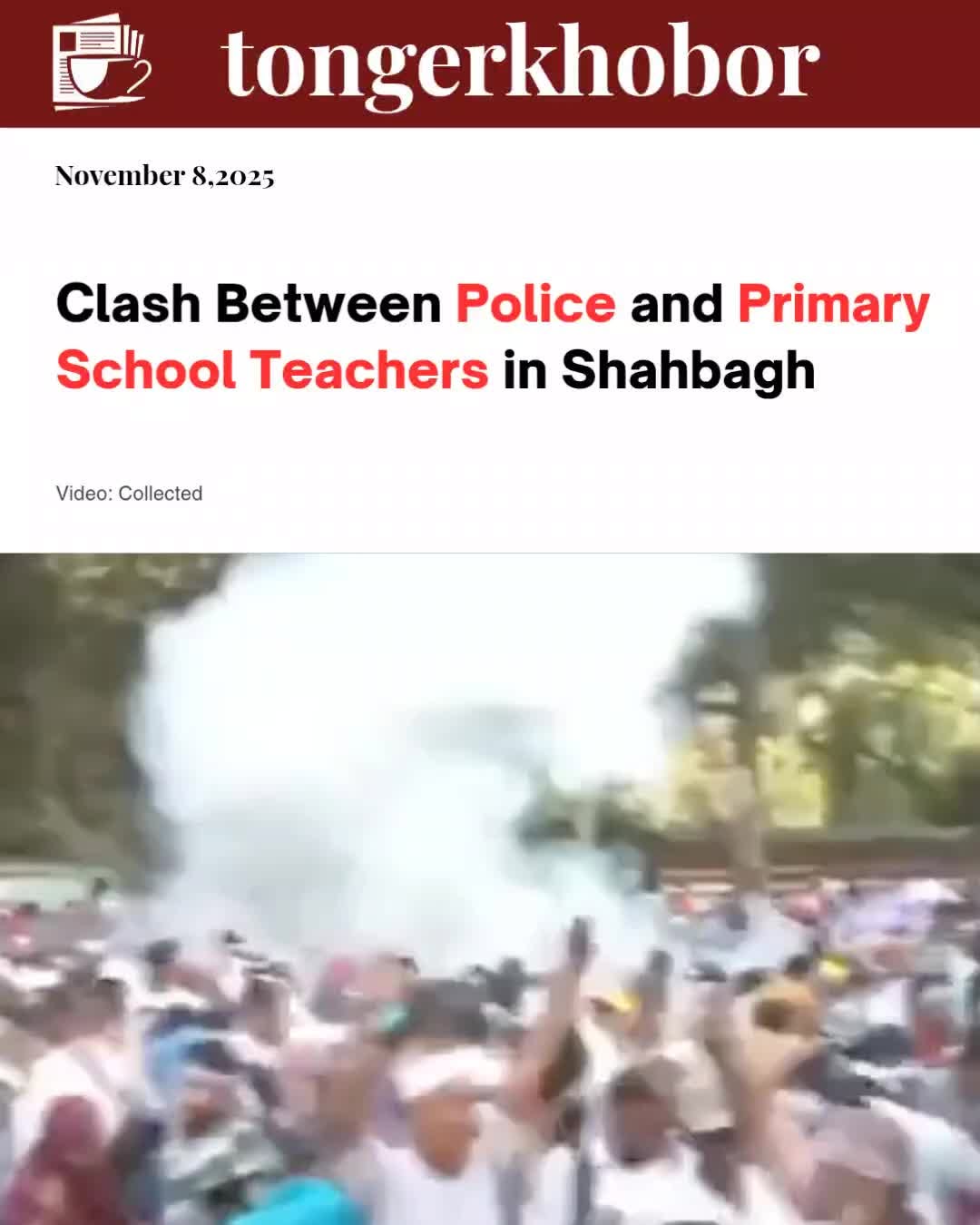 A fierce clash erupted between the police and primary school teachers at Shahbagh.