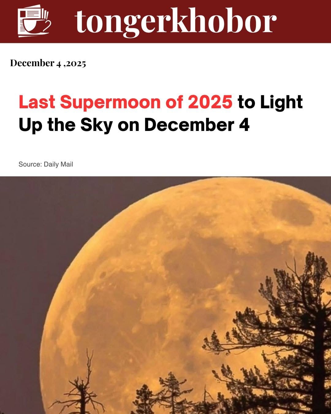 The final supermoon of 2025 will rise on December 4, appearing just after sunset in the eastern sky.