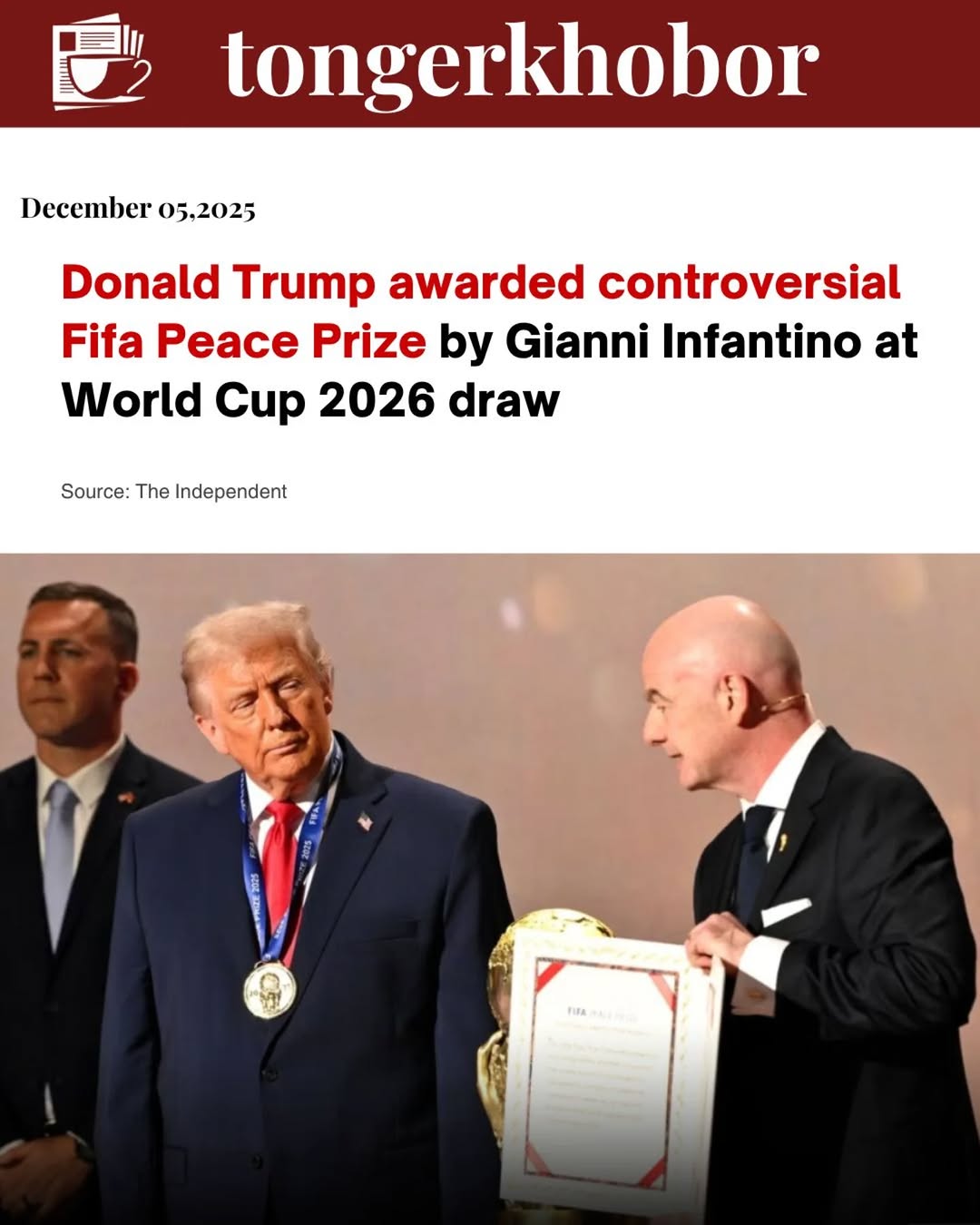 Donald Trump was awarded the inaugural FIFA Peace Prize, "Football Unites the World," by FIFA President Gianni Infantino during the 2026 World Cup dra...
