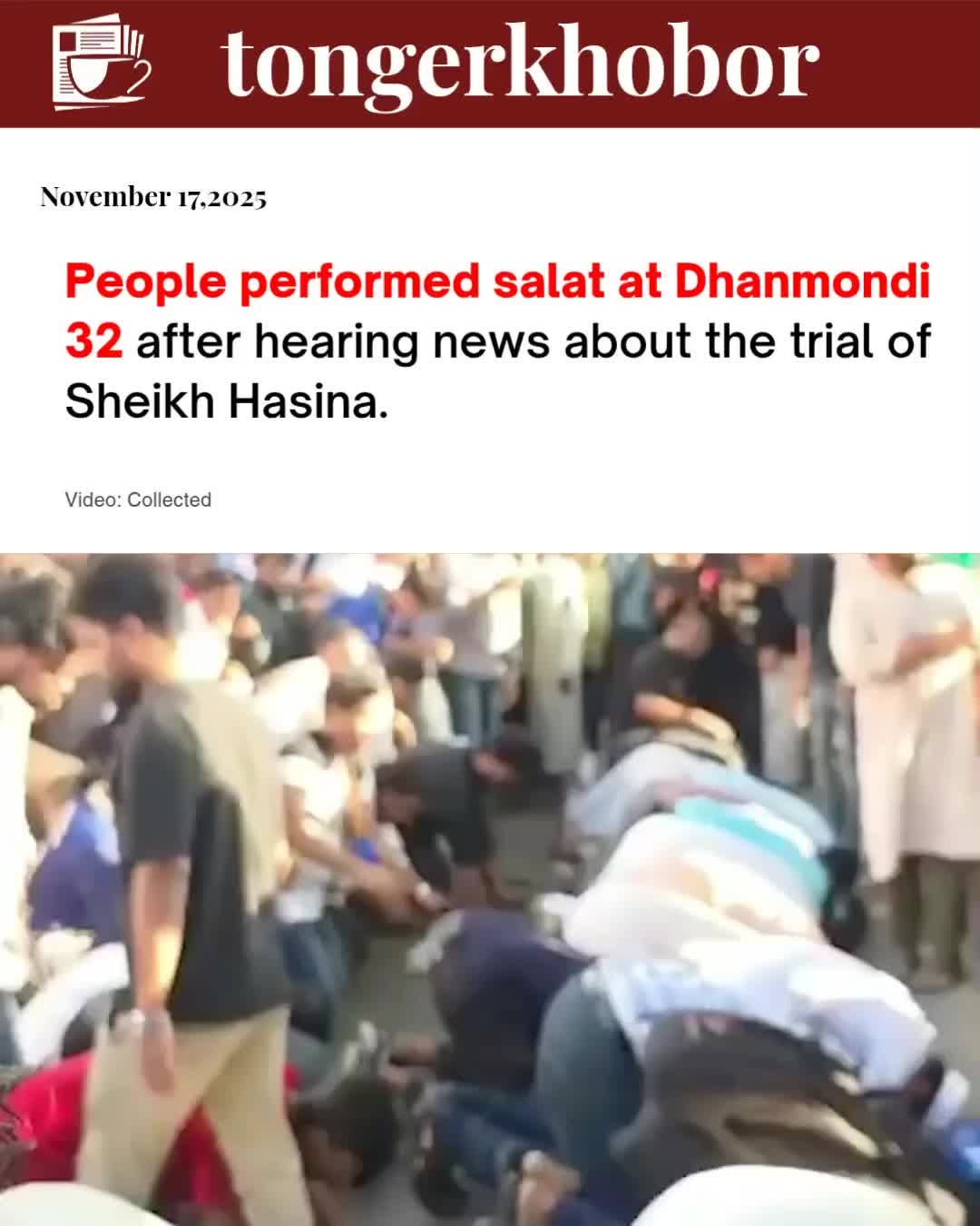 People performed sujood at Dhanmondi 32 after hearing news about the trial of Sheikh Hasina.