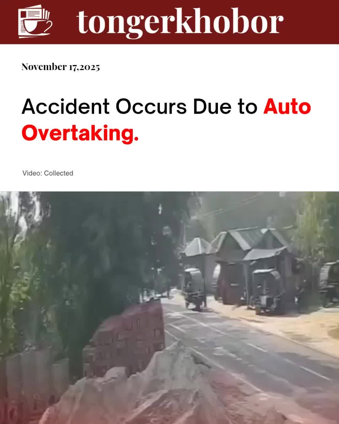 Accident Occurs Due to Auto Overtaking.