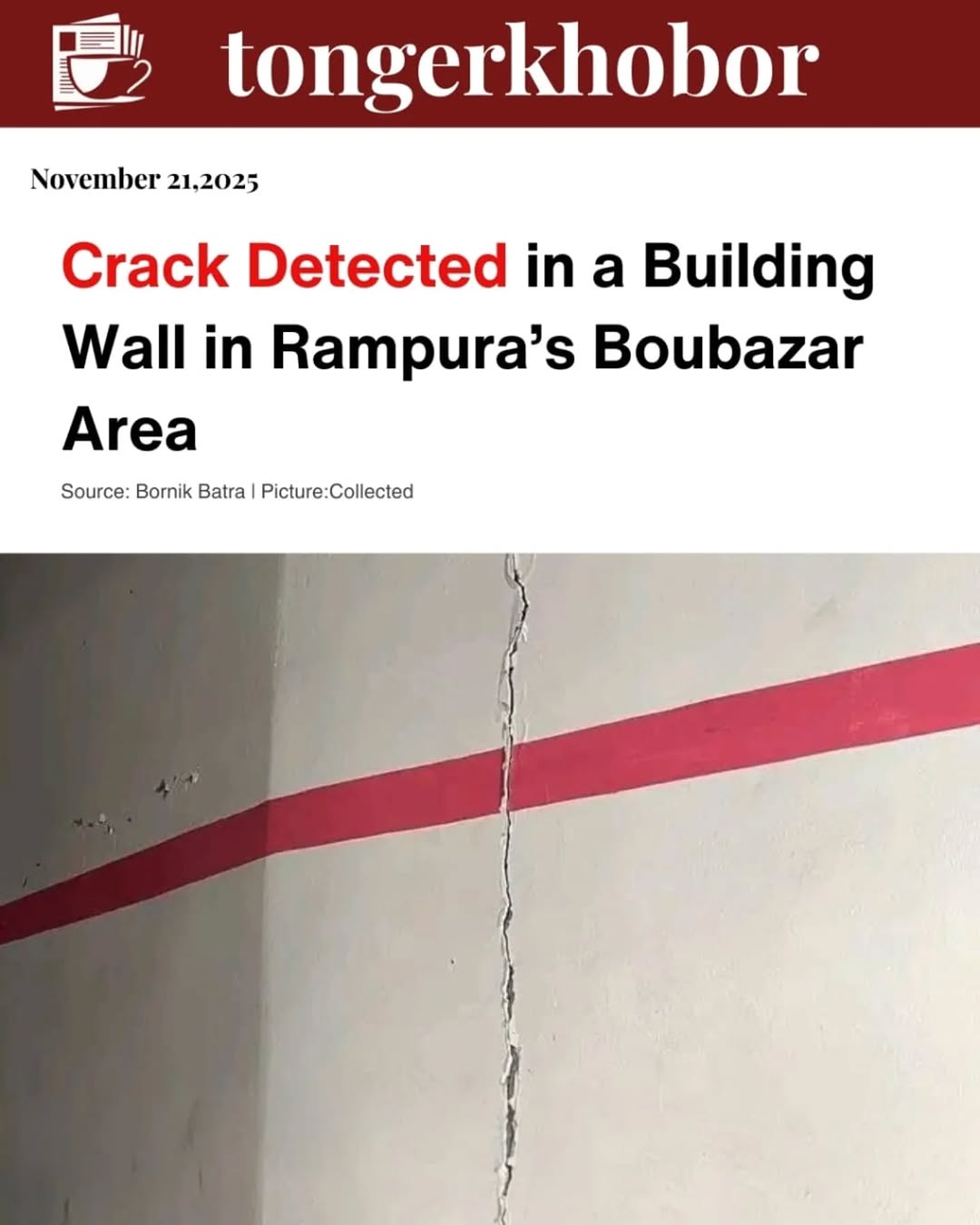 Residents of Rampura’s Boubazar area have expressed growing concern after a new crack appeared on the wall of another residential building.