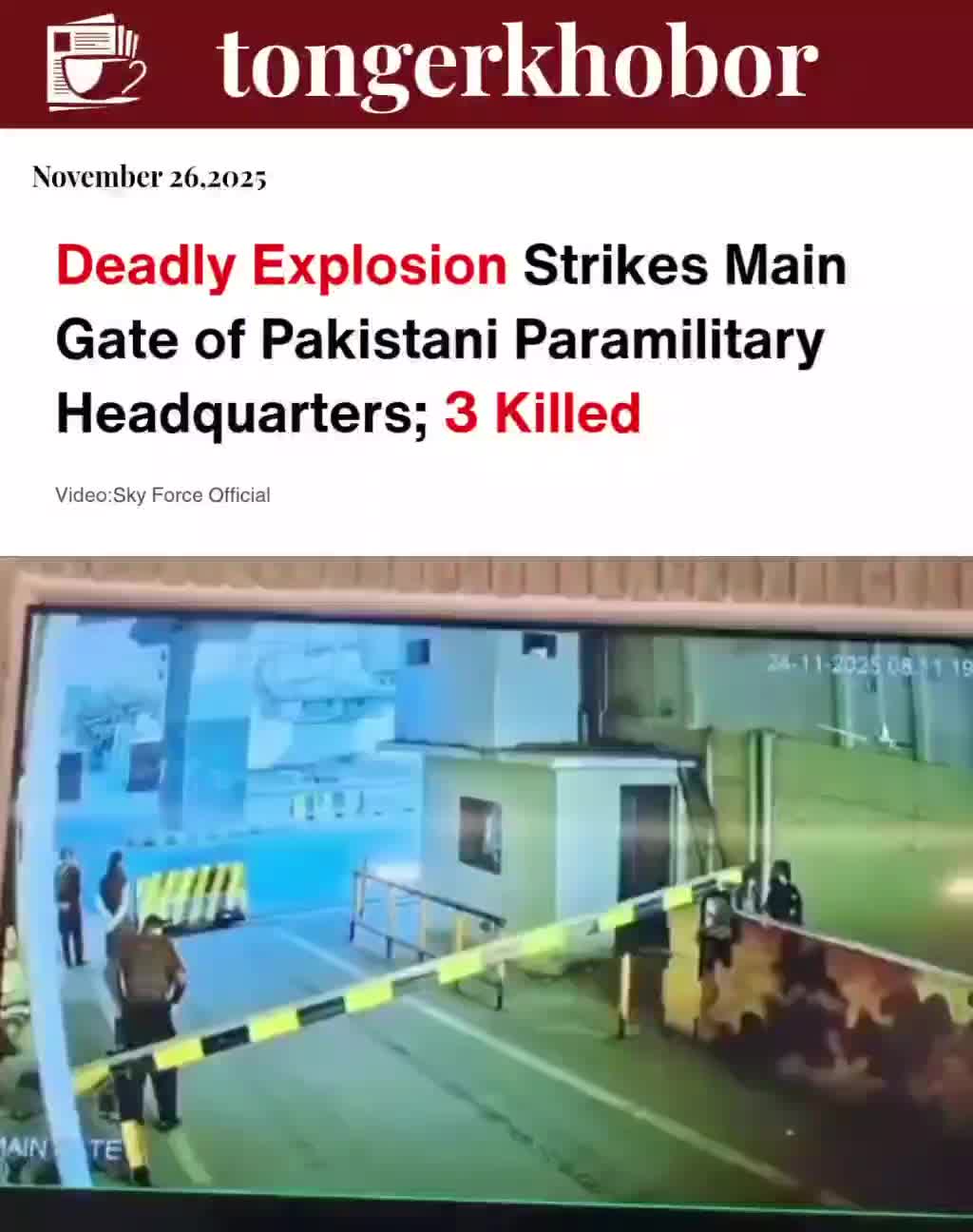 A powerful bomb explosion at the main gate of the Pakistani paramilitary headquarters in Peshawar has left at least three people dead, triggering heig...