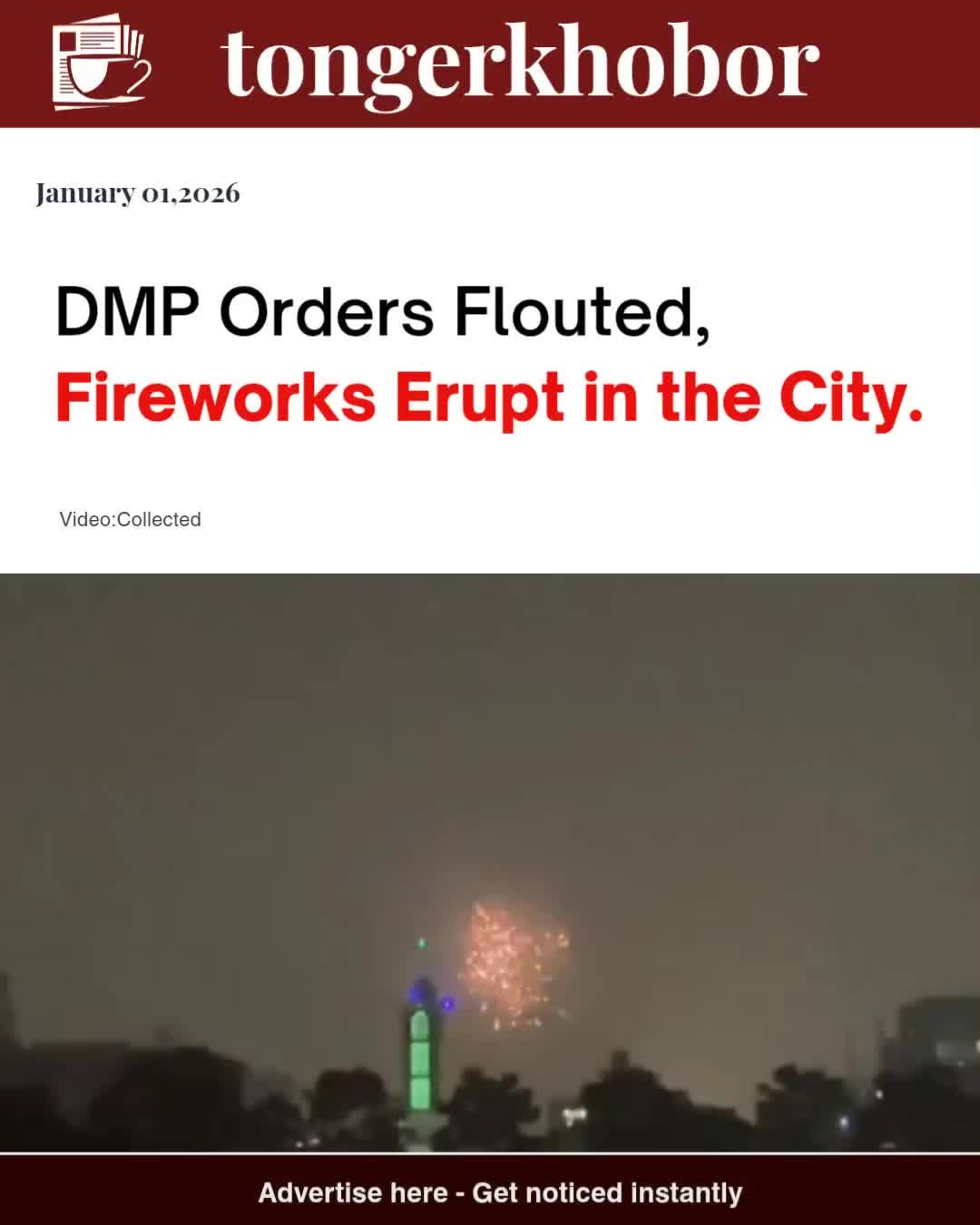 DMP orders banning fireworks were flouted across Dhaka on New Year's Eve despite strict directives amid state mourning for Begum Khaleda Zia.