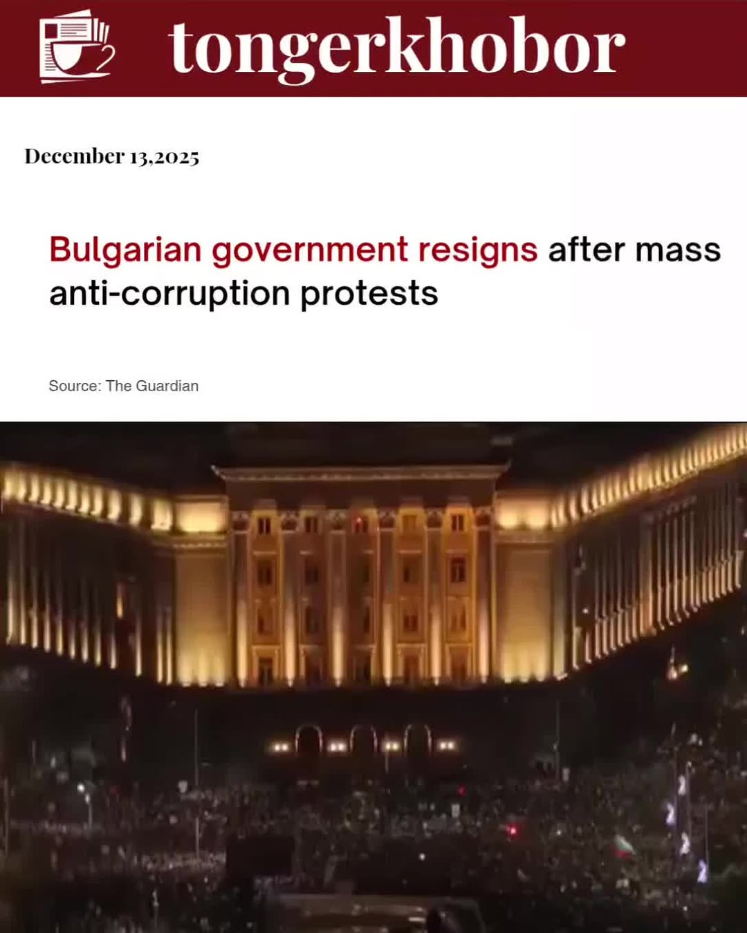 Bulgaria's government resigned on December 11, 2025, following weeks of intense nationwide protests led largely by Gen Z demonstrators.