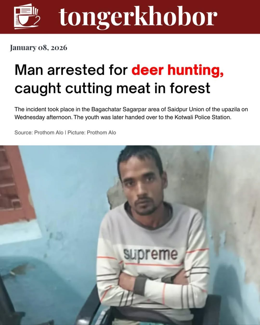The Forest Department has arrested a youth on charges of hunting deer in the coastal forest of Sitakunda, Chittagong.