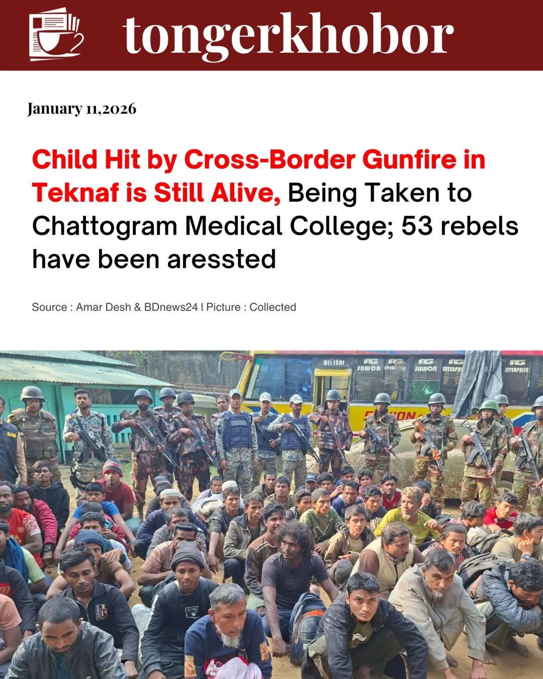 The exchange of fire continued until 6 am on Sunday. In the morning, the Arkan Army launched several drone attacks targeting Rohingya rebels.