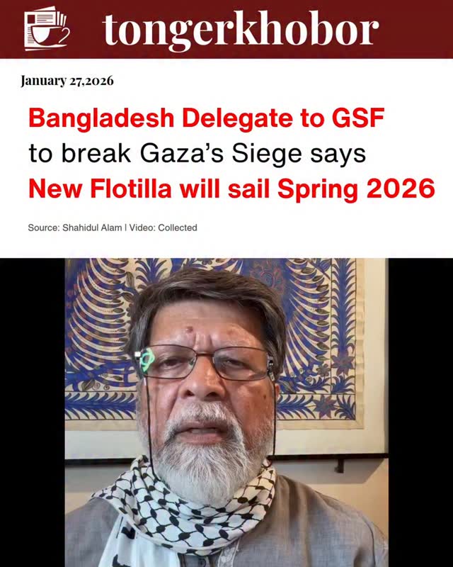 Shahidul Alam, a bangladeshi diasphora attempting to break the siege of Gaza, recently said on his social platform that a new flotilla will be created...