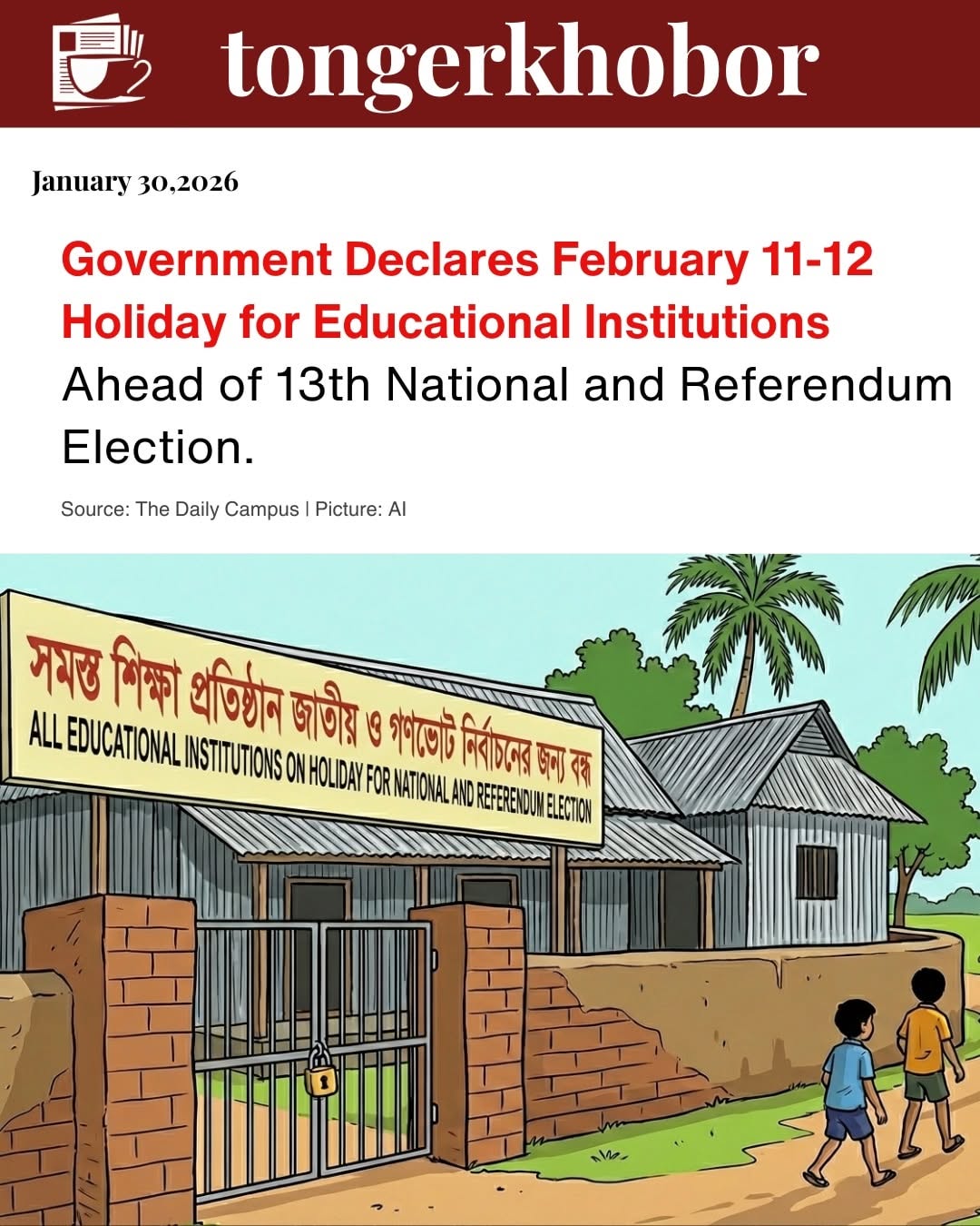 With the inclusion of the weekly holiday, educational institutions will remain closed for a total of four days.